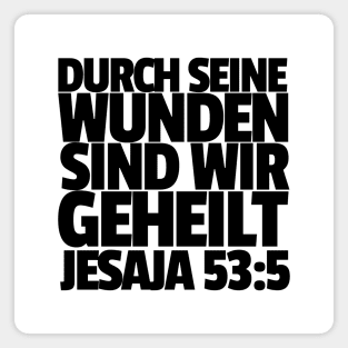 Isaiah 53-5 By His Wounds German Magnet